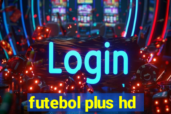 futebol plus hd